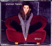 Shania Twain - When CD 1